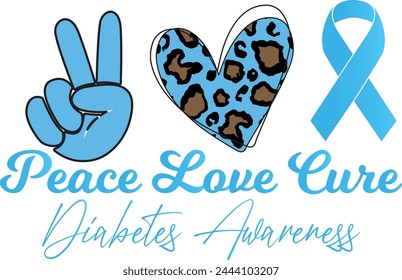 Peace Love Cure Diabetes Awareness T shirt Design