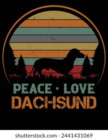 Peace Love Dachsund T-shirt design