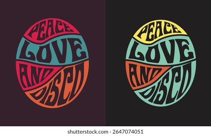 Peace love and disco custom typography t-shirt design