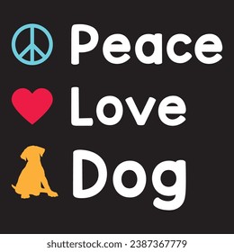 Peace Love And Dog Lover Vector Design