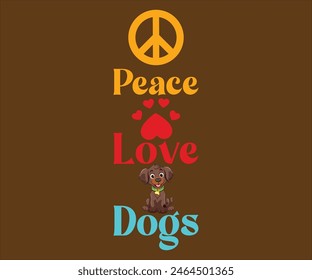 Peace Love Dog T-shirt, Dog Vector T-shirt,  Mom Svg,Funny Dog Svg,love Puppy T-shirt, fur mom svg,Vector Formats14 Best Dog Mom Ever,Cut File For Cricut 