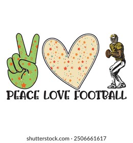 peace love football T shirt Design