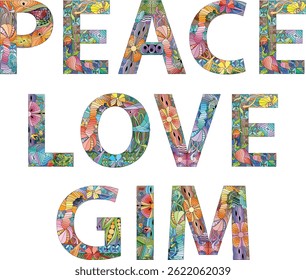 PEACE LOVE GYM. Vector zentangle object for decoration