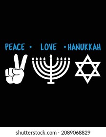 Peace Love Hanukkah T-Shirt Design