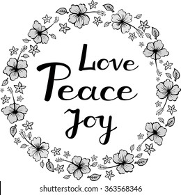 Peace Love and  Joy