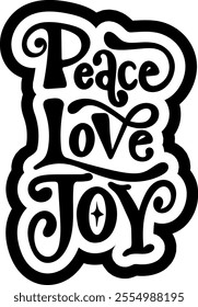 peace love joy merry christmas black vector graphic design and cut file