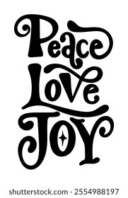 peace love joy merry christmas black vector graphic design and cut file