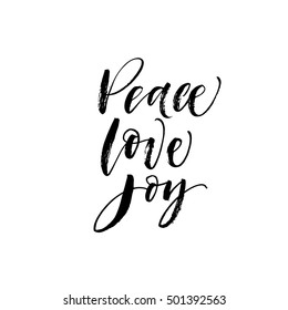 Peace, love, joy postcard. Hand drawn holiday phrase. Ink illustration. Modern brush calligraphy. Isolated on white background.