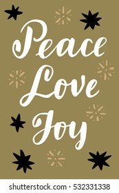 Peace Love Joy. Vintage hand drawn greeting card, gift tag, postcard, poster on gold background with stars. Modern calligraphy artwork, vector illustration.