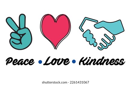 Peace Love Kindness Vector and Clipart