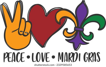 Peace Love Mardi Gras - Peace And Love