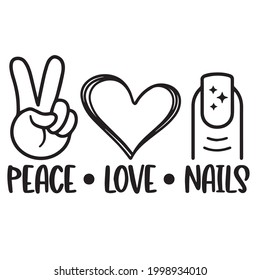 peace love nails logo inspirational positive quotes, motivational, typography, lettering design