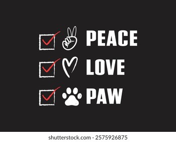 Peace, love, paw stylish design for animal and pet enthusiasts