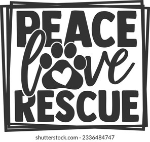 Peace Love Rescue - Haustier Mutti