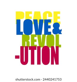 peace love,  revolution, Graphic design print t-shirts fashion, illustration, vector, posters, cards, stickers, mug