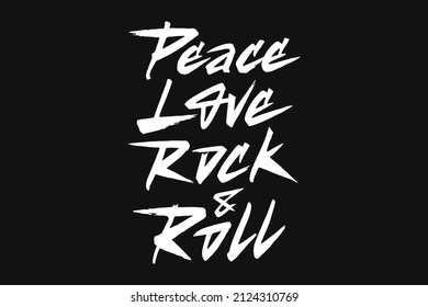 Peace Love Rock And Roll Vector Lettering Design. Hand Drawn Typographic Artwork