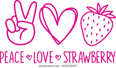 Peace love Strawberry text with a peace sign heart and Strawberry
