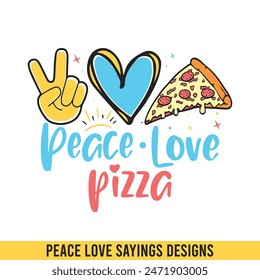 Peace love tacos, peace love saying designs