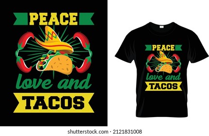 AMOR DE LA PAZ Y TACOS...EN CAMISA