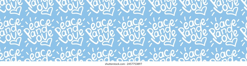 Peace and love - vector seamless pattern of inscription doodle handwritten on theme of pacifism. Peaceful background, texture.