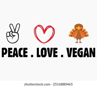 Svg Vegano Del Amor De La Paz, Camisa Del Día Vegano Del Mundo, Día Vegano Citas Svg, Regalo Vegetariano, Svg Vegetariano Divertido, Svg Vegano, Archivo Cortado, Silueta