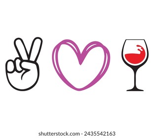 Peace love Wine T-shirt Design,Wine Svg,Drinking Svg,Wine Quotes Svg,Wine Lover,Wine Time Svg,Wine Glass Svg,Funny Wine Svg,Beer Svg,Cut File svg