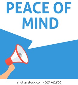 PEACE OF MIND Announcement. Hand Holding Megaphone With Speech Bubble. Flat Illustration