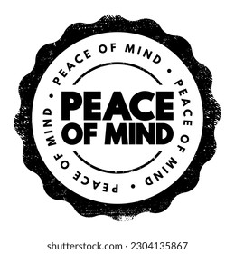 Peace of Mind - a state of mental and emotional calmness, free from worry, stress, or anxiety, text concept stamp