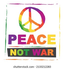 peace not war poster with peace icon