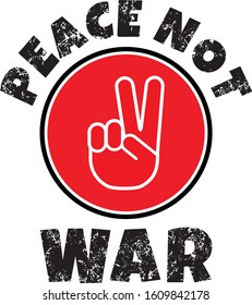 Peace not war sign.vector illustration
