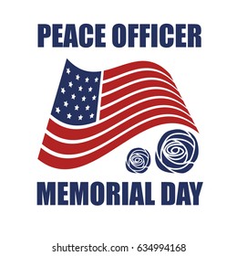 Peace Officer Memorial Day. Suitable For Banner, Poster, Greeting Card, Mug, Shirt, Template And Print Advertising