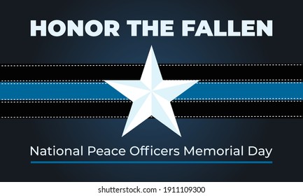 Peace Officers Memorial Day. Celebrated in May 15 in the United States. In honor of the police. Part of National Police Week. Background, poster, card, banner design. Vector EPS 10