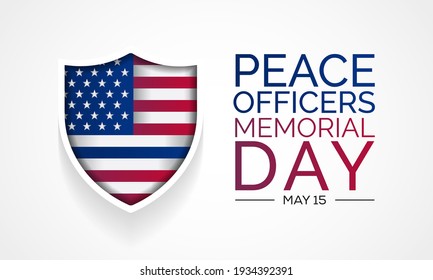 Peace Officers Memorial Day Is Celebrated On May 15 Of Each Year In United States That Pays Tribute To The Local, State, And Federal Officers Who Have Died Or Disabled, In The Line Of Duty. Vector Art