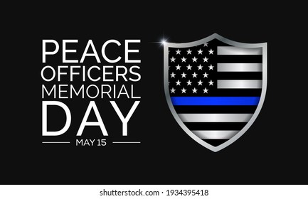 Peace Officers Memorial Day is celebrated on May 15 of each year in United states that pays tribute to the local, state, and federal officers who have died or disabled, in the line of duty. vector art