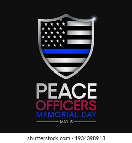 Peace Officers Memorial Day Is Celebrated On May 15 Of Each Year In United States That Pays Tribute To The Local, State, And Federal Officers Who Have Died Or Disabled, In The Line Of Duty. Vector Art