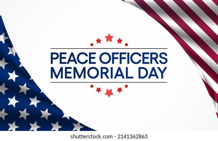 Peace Officers Memorial Day is celebrated on May 15 of each year in United states that pays tribute to the local, state, and federal officers who have died or disabled, in the line of duty. vector art