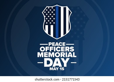 Peace Officers Memorial Day. May 15. Holiday concept. Template for background, banner, card, poster with text inscription. Vector EPS10 illustration