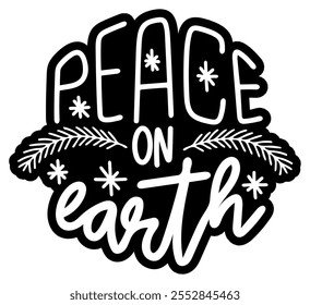 peace on earth merry christmas black vector graphic design and cut file