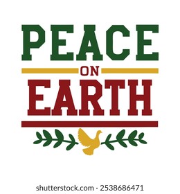 Peace on Earth – Simple Typography with Dove and Olive Branch for Holiday Decor