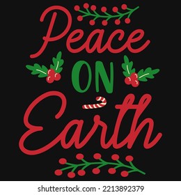 Peace on earth tshirt design