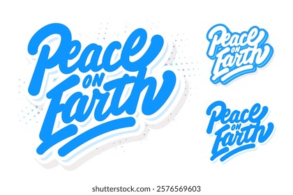 Peace on Earth. Vector Handwritten stickers. Three color and design variations.