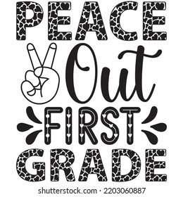 peace out first grade t shirt design