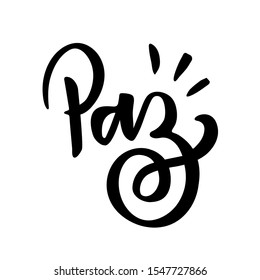 Peace. Paz. Peace Word in Brazilian Portuguese. Hand Lettering - Vector