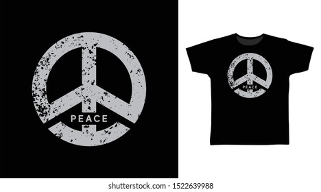 Peace symbol stylish t-shirt and apparel trendy design with grunge texture, good for T-shirt graphics, poster, print and other uses.