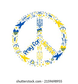 Peace symbol with Ukraine flag , dove, heart and pray for Ukraine text in flat style vector for banner, poster etc.