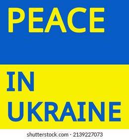 Friedenstext mit Flagge der Ukraine Poster. Stoppt den Krieg in der Ukraine! Vektorgrafik
