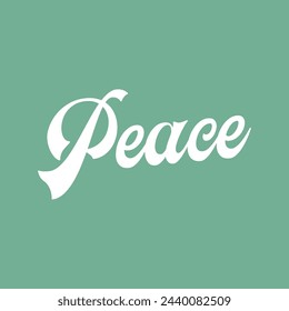 peace text on green background.