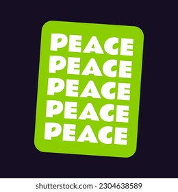 Peace typography, cartoon, vintage style. poster, t-shirt print, sticker, logo design