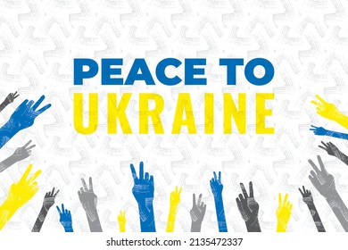 Peace to Ukraine Anti War Creative Concept with Plenty Hands of Various People Showing Peace Sign - Ukranian National Colors on Decorative Plaster Background - Vector Mixed Graphic Design
