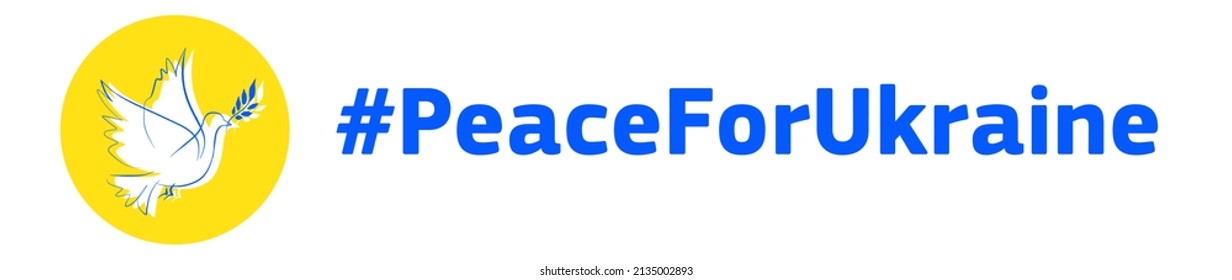 Peace for Ukraine concept sketch in form of sticker, Ukrainian with dove of peace, hashtag text, Ukrainian national colors - yellow and blue